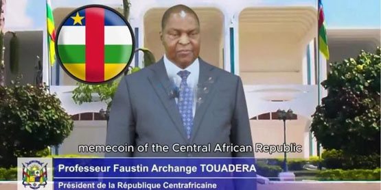 中非总统faustin-archange touadéra发行meme币car？但遭质疑是ai深伪