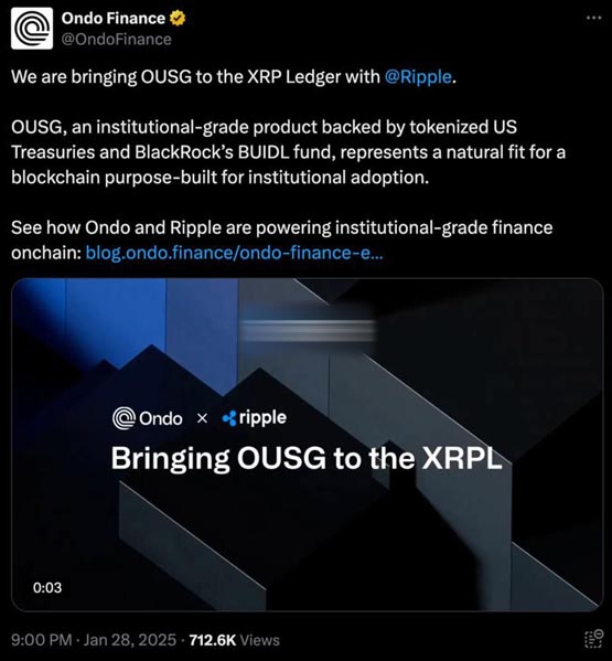 ondo finance代币化美国国债ousg将登陆xrp ledger！支持稳定币rlusd兑换