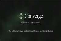 稳定币USDe开发商Ethena与Securitize合推Converge!专为机构级代币化资产打造