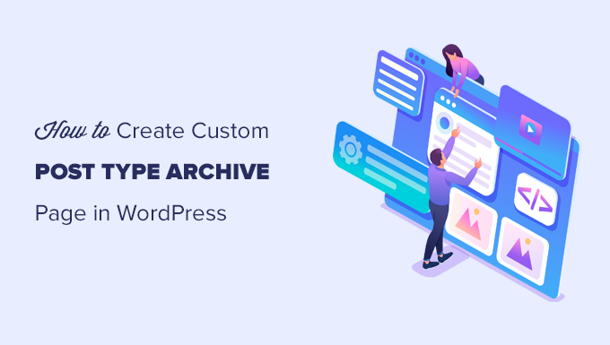 如何在 wordpress 中创建自定义帖子类型存档页面
