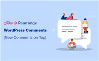 如何在 WordPress 中首先显示最新评论