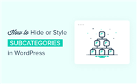 如何在 WordPress 中隐藏或设置子类别的样式