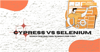 Cypress 与 Selenium:流行测试框架的比较