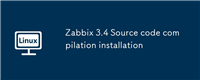 Zabbix 3.4 Source code compilation installation