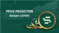 LAYER币价格预测：未来展望、关键水平和技术分析(2025-2030)