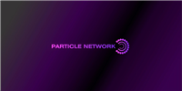 币安、OKX 双打新：速览链抽象Particle Network