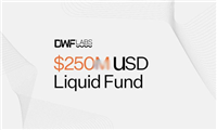 一文了解加密货币造市商DWF Labs推出流动性基金:加速区块链实际应用落地