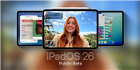 iPadOS 26值得升级吗? 苹果 iPadOS 26首个公测版体验测评