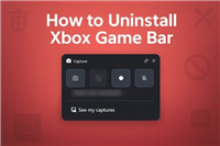 Win11系统如何卸载Xbox Game Bar? 完全卸载XboxGameBar的图文教程