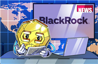 贝莱德（BlackRock）申请上市质押以太币（ETH）ETF
