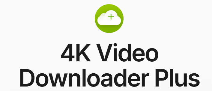 4k video downloader+