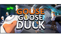 goose goose duck鹅鸭杀